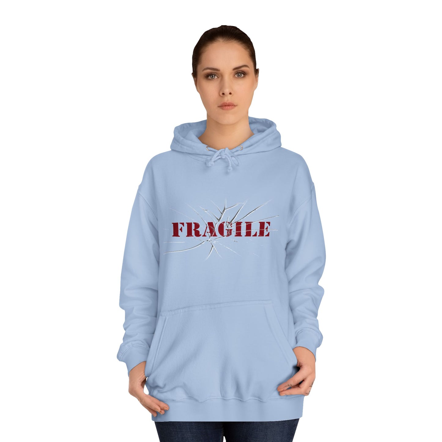 "Fragile" Unisex College Hoodie