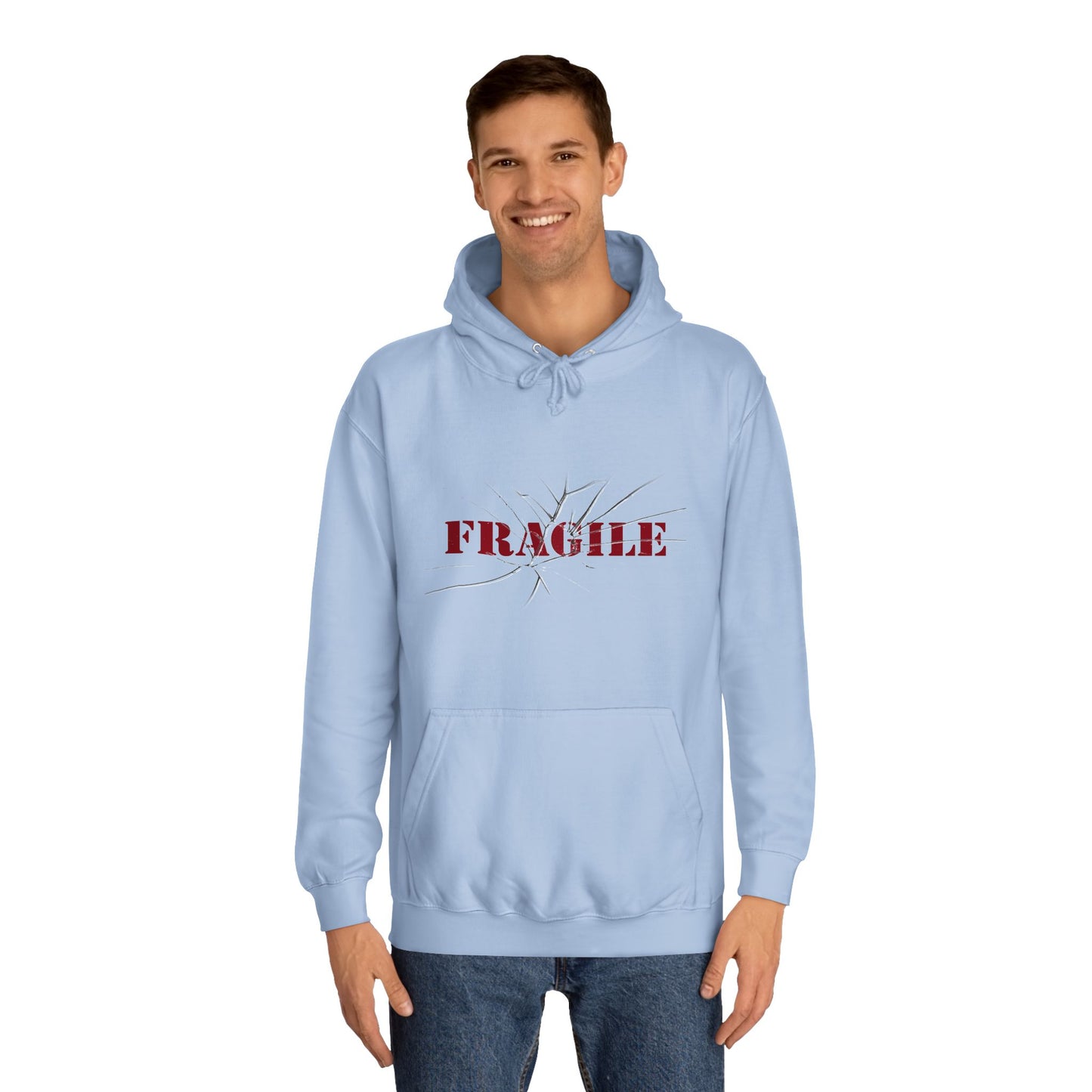 "Fragile" Unisex College Hoodie