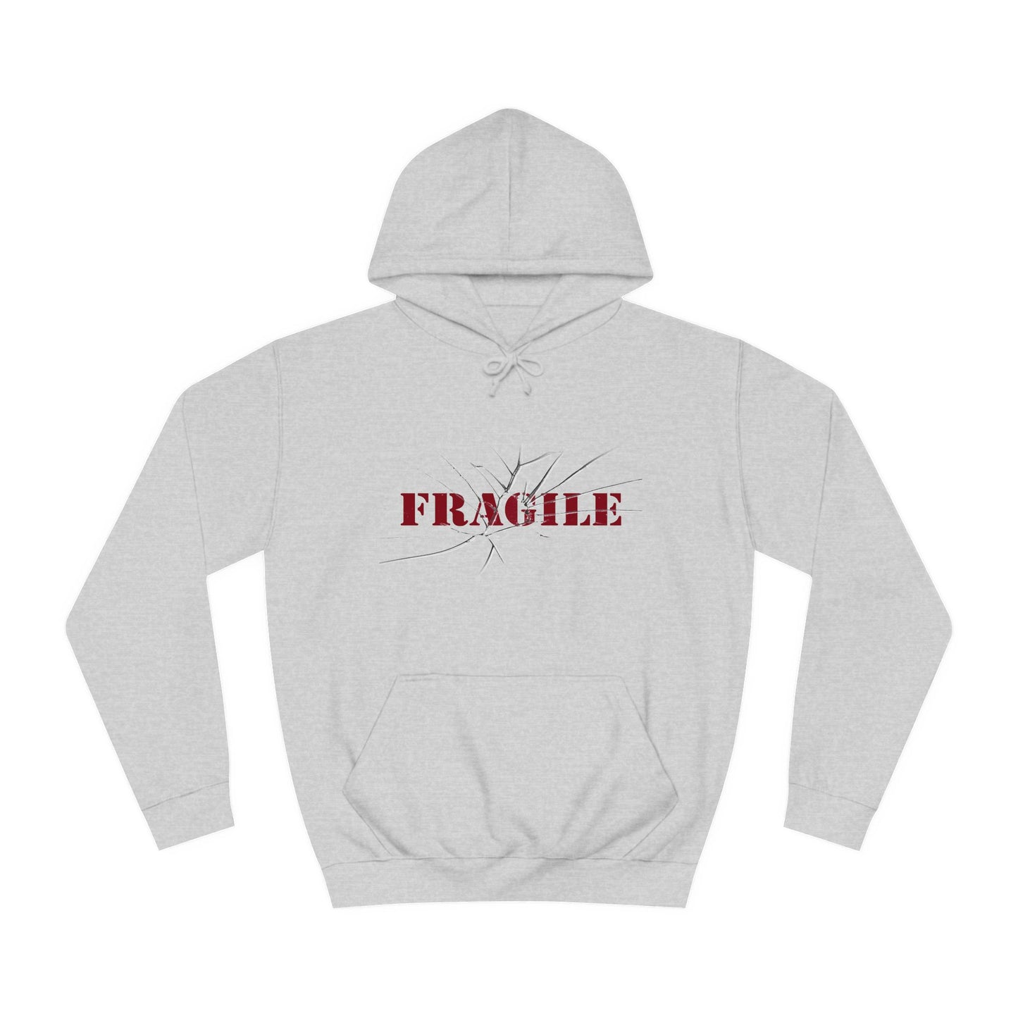 "Fragile" Unisex College Hoodie