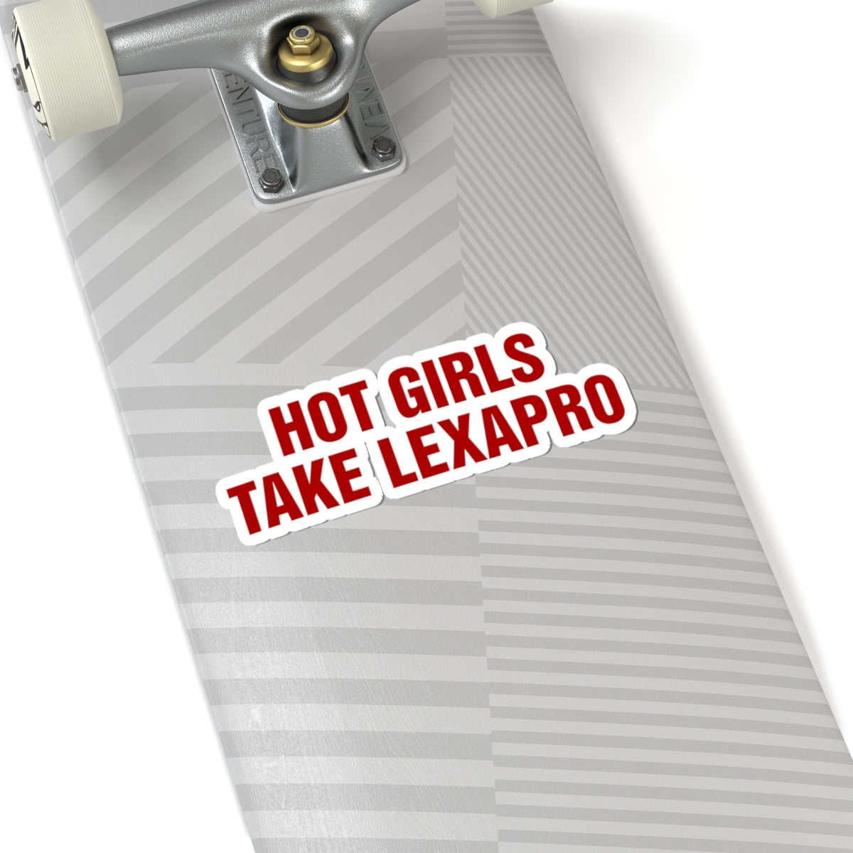 "HOT GIRLS TAKE..." Kiss-Cut Stickers